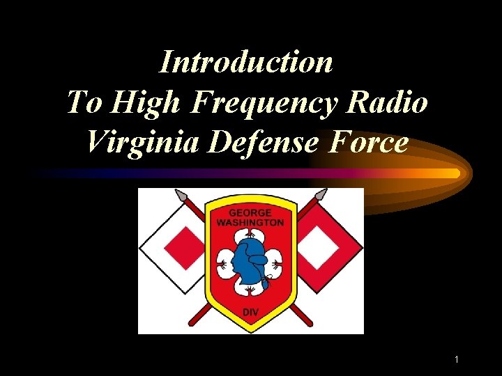 Introduction To High Frequency Radio Virginia Defense Force 1 