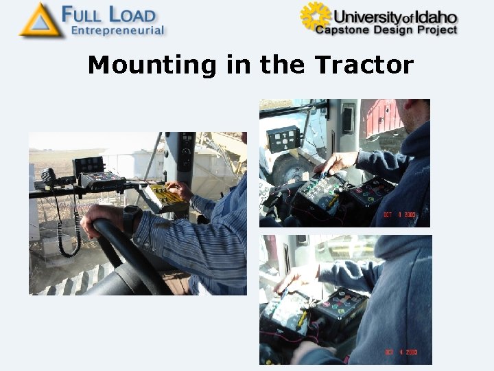 Mounting in the Tractor 