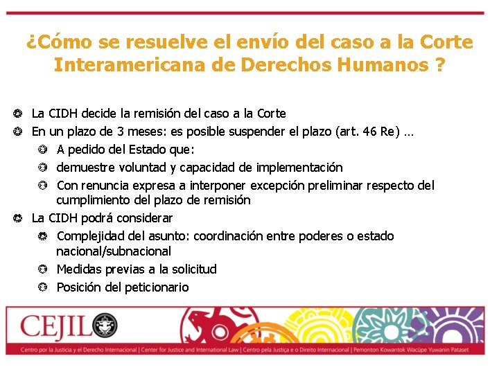 ¿Cómo se resuelve el envío del caso a la Corte Interamericana de Derechos Humanos