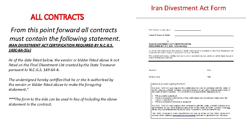 ALL CONTRACTS From this point forward all contracts must contain the following statement. IRAN