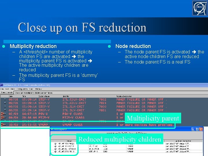 Close up on FS reduction l Multiplicity reduction l – A <threshold> number of