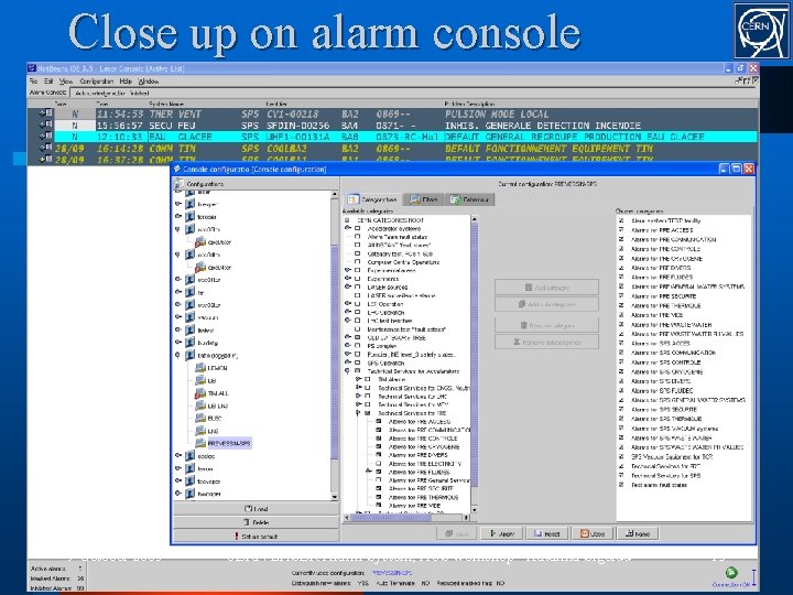 Close up on alarm console 9 October 2005 CERN LASER Alarm System, ACS workshop