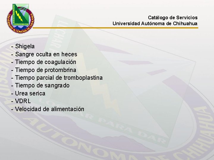 Catálogo de Servicios Universidad Autónoma de Chihuahua - Shigela - Sangre oculta en heces
