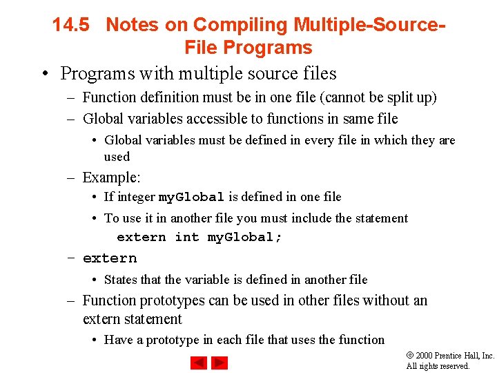 14. 5 Notes on Compiling Multiple-Source. File Programs • Programs with multiple source files