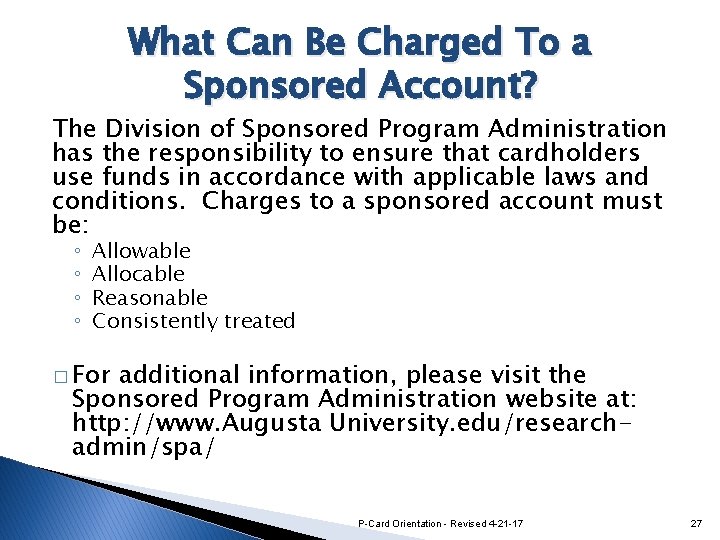 What Can Be Charged To a Sponsored Account? The Division of Sponsored Program Administration