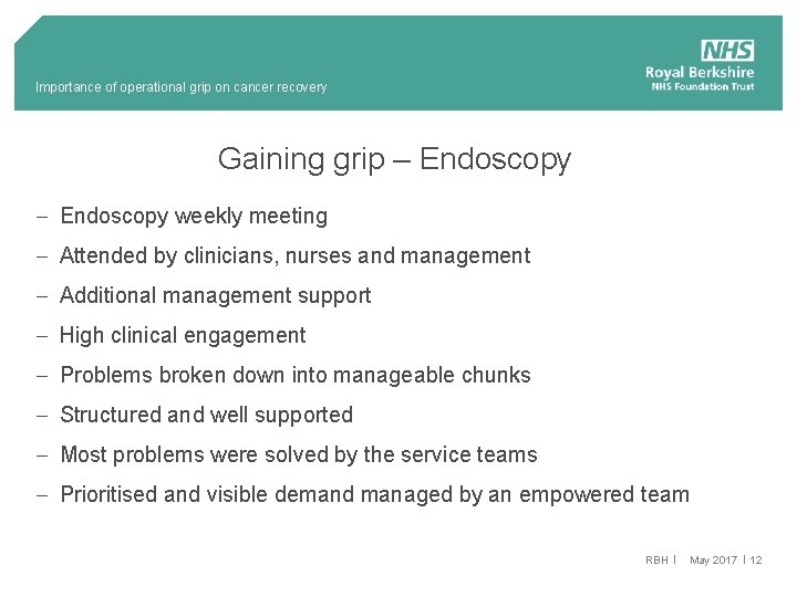 Importance of operational grip on cancer recovery Gaining grip – Endoscopy - Endoscopy weekly