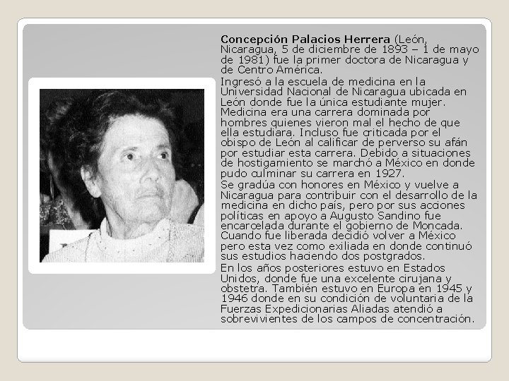 Concepción Palacios Herrera (León, Nicaragua, 5 de diciembre de 1893 – 1 de mayo