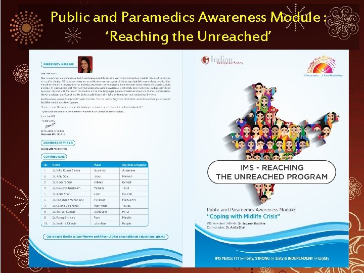 Public and Paramedics Awareness Module : ‘Reaching the Unreached’ 