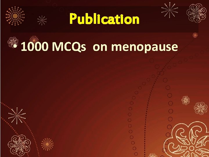 Publication • 1000 MCQs on menopause 