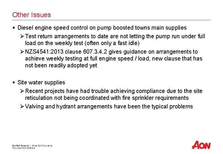 Other Issues § Diesel engine speed control on pump boosted towns main supplies Ø