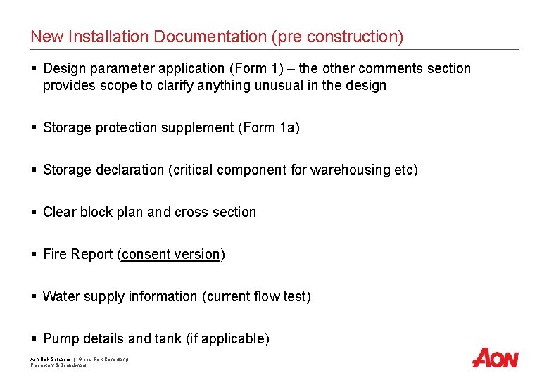 New Installation Documentation (pre construction) § Design parameter application (Form 1) – the other