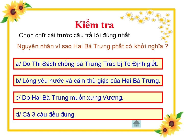 Kiểm tra Chọn chữ cái trước câu trả lời đúng nhất Nguyên nhân vì