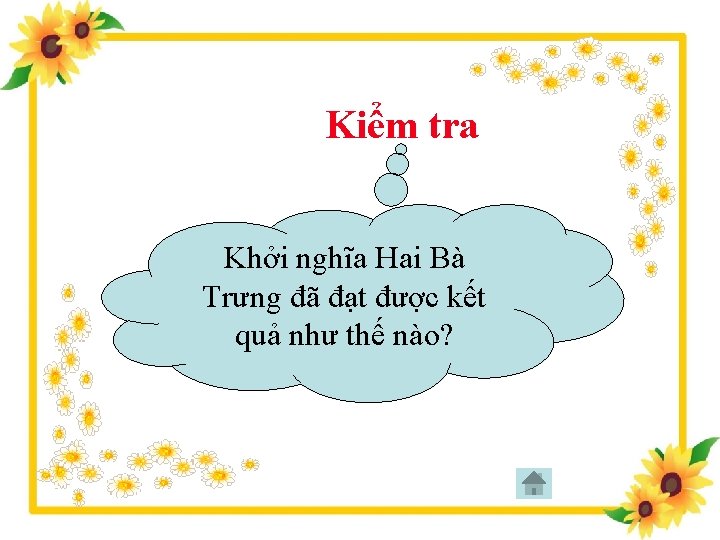 Kiểm tra Khởi nghĩa Hai Bà Trưng đã đạt được kết quả như thế