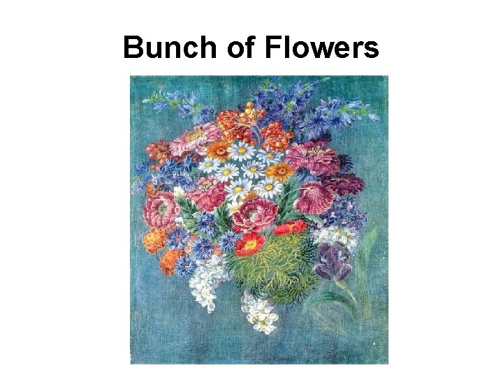 Bunch of Flowers 