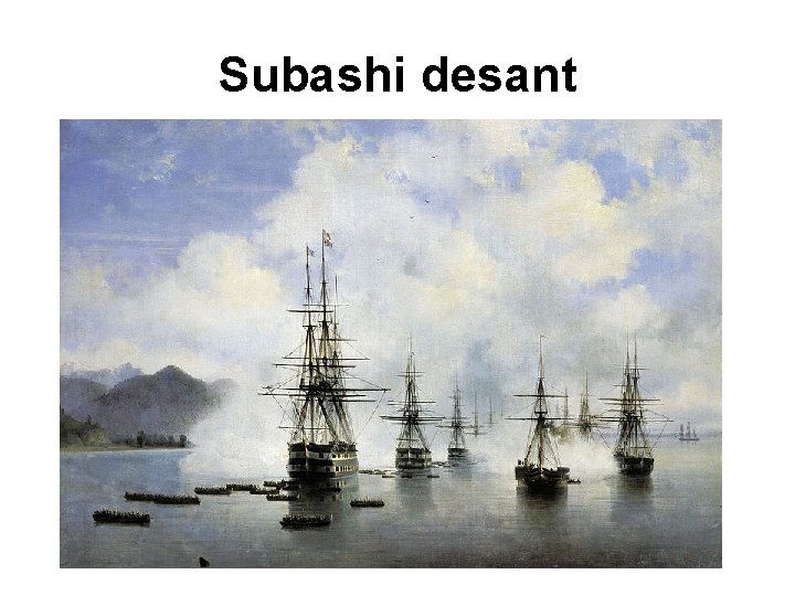 Subashi desant 