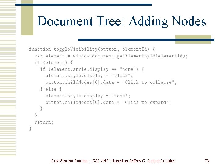 Document Tree: Adding Nodes Guy-Vincent Jourdan : : CSI 3140 : : based on Document Tree: Adding Nodes Guy-Vincent Jourdan : : CSI 3140 : : based on
