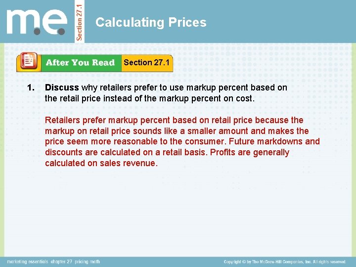 Section 27. 1 Calculating Prices Section 27. 1 1. Discuss why retailers prefer to