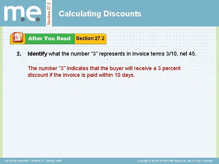 Section 27. 2 Calculating Discounts Section 27. 2 2. Identify what the number “