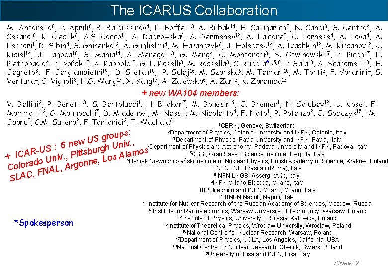 The ICARUS Collaboration M. Antonello 8, P. Aprili 8, B. Baibussinov 4, F. Boffelli