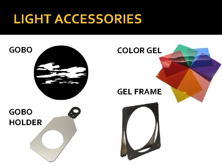 LIGHT ACCESSORIES GOBO COLOR GEL FRAME GOBO HOLDER 