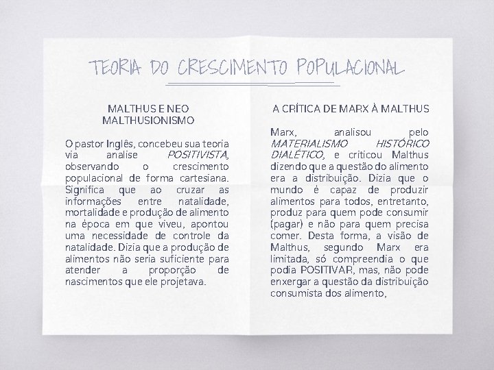 TEORIA DO CRESCIMENTO POPULACIONAL MALTHUS E NEO MALTHUSIONISMO O pastor Inglês, concebeu sua teoria