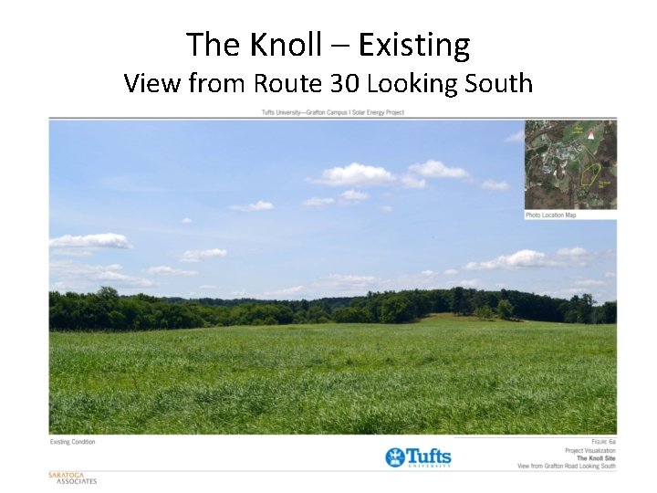 The Knoll – Existing View from Route 30 Looking South 