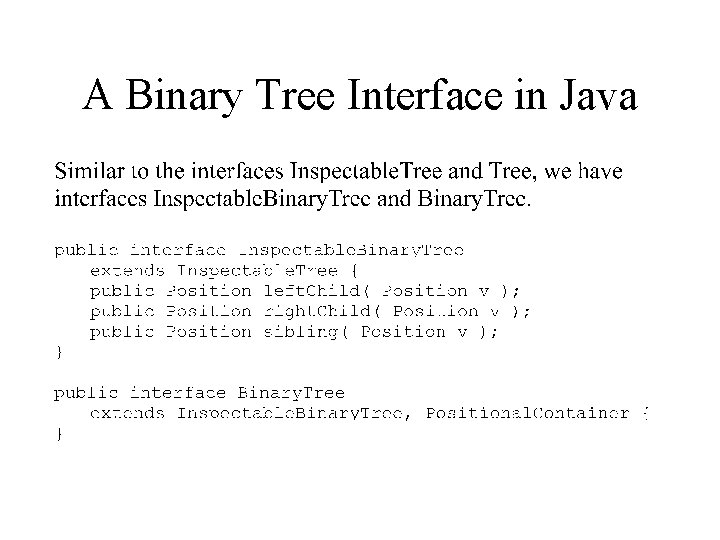 A Binary Tree Interface in Java 