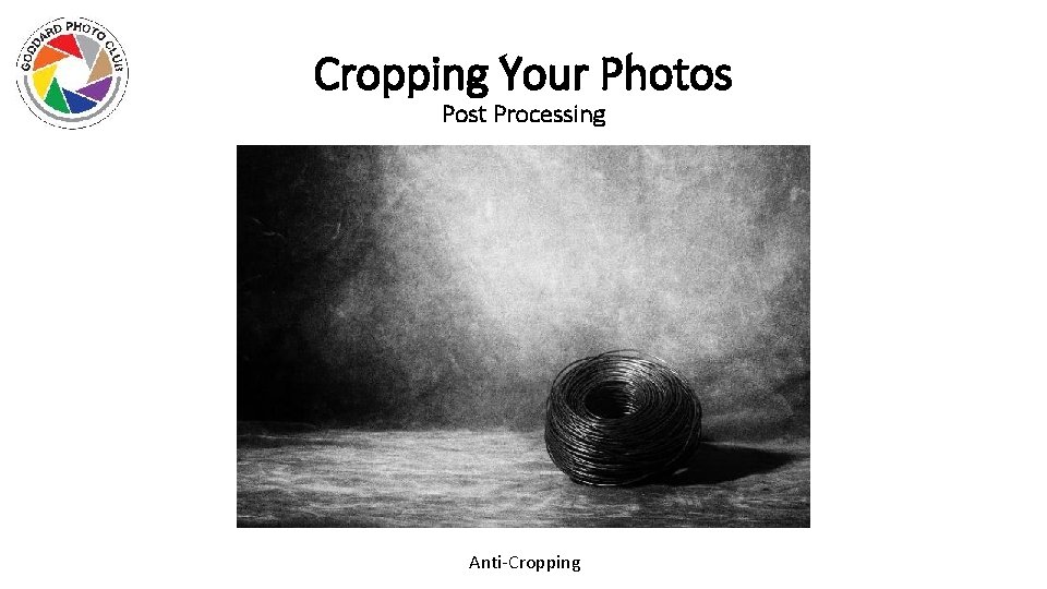 Cropping Your Photos Post Processing Anti-Cropping 