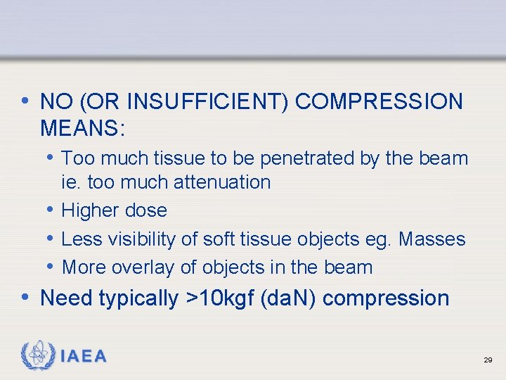 • NO (OR INSUFFICIENT) COMPRESSION MEANS: • Too much tissue to be penetrated • NO (OR INSUFFICIENT) COMPRESSION MEANS: • Too much tissue to be penetrated