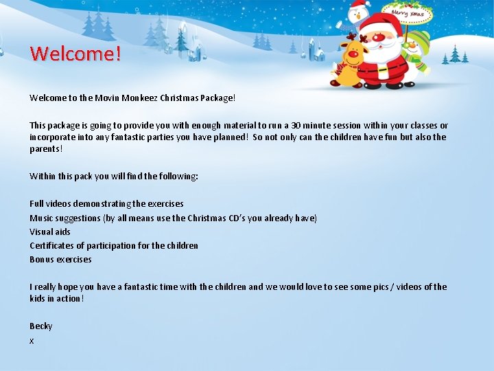 Welcome! Welcome to the Movin Monkeez Christmas Package! This package is going to provide