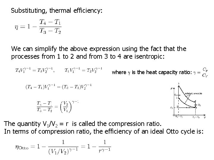 Substituting, thermal efficiency: We can simplify the above expression using the fact that the