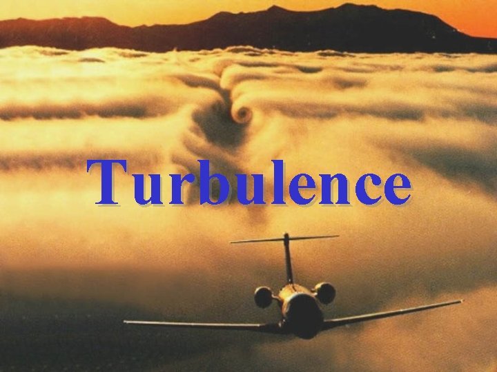 Turbulence 