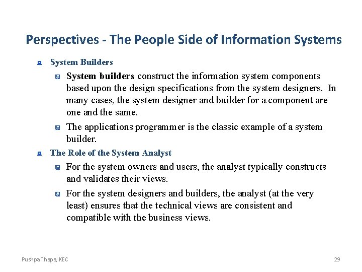 Perspectives - The People Side of Information Systems : System Builders < < : Perspectives - The People Side of Information Systems : System Builders < < :