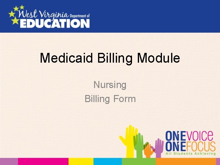 Medicaid Billing Module Nursing Billing Form 