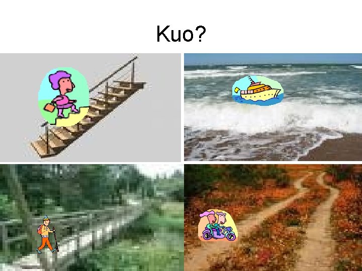 Kuo? 