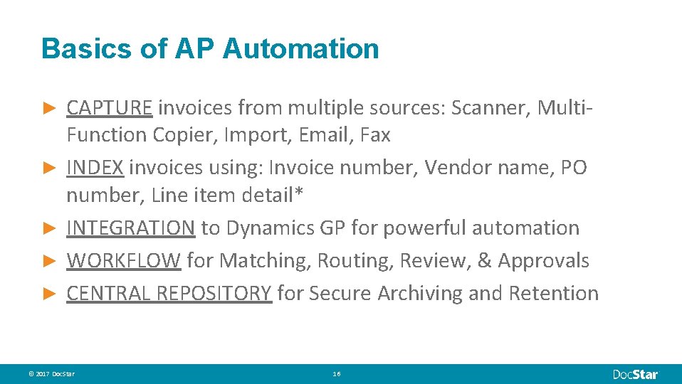 Basics of AP Automation ► ► ► CAPTURE invoices from multiple sources: Scanner, Multi.