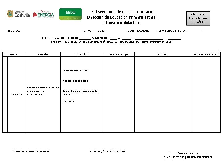 Subsecretaría de Educación Básica Dirección de Educación Primaria Estatal Planeación didáctica Bimestre III Enero-