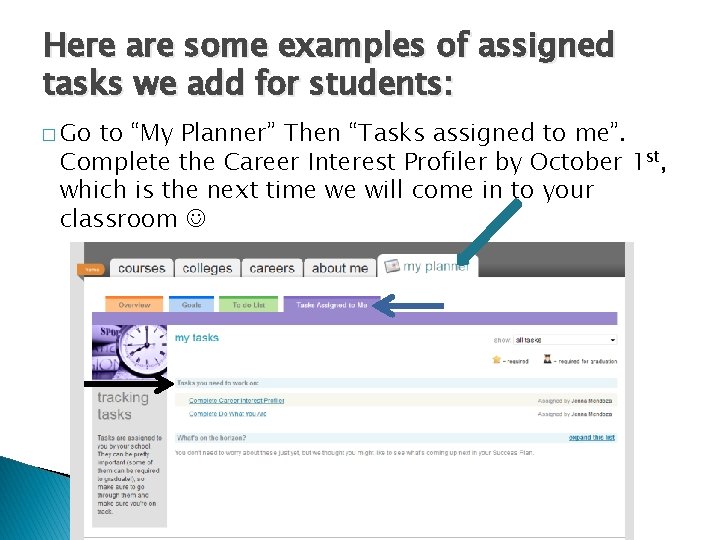 Here are some examples of assigned tasks we add for students: � Go to Here are some examples of assigned tasks we add for students: � Go to