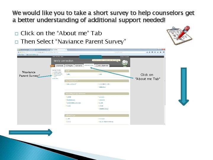 We would like you to take a short survey to help counselors get a We would like you to take a short survey to help counselors get a