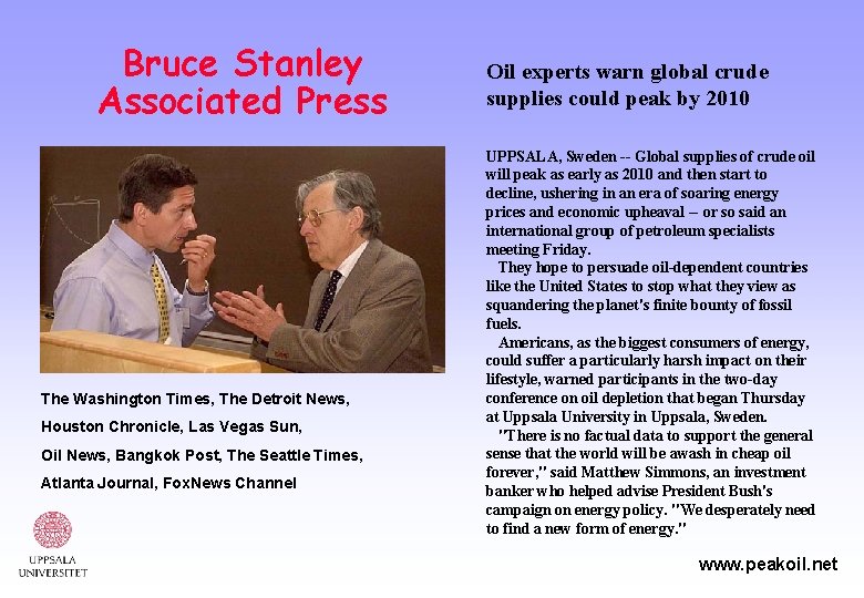 Bruce Stanley Associated Press The Washington Times, The Detroit News, Houston Chronicle, Las Vegas