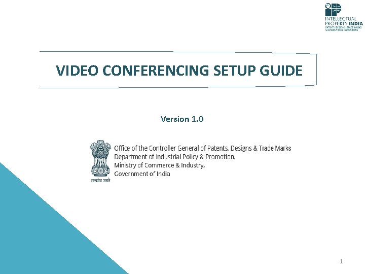 VIDEO CONFERENCING SETUP GUIDE Version 1. 0 1 