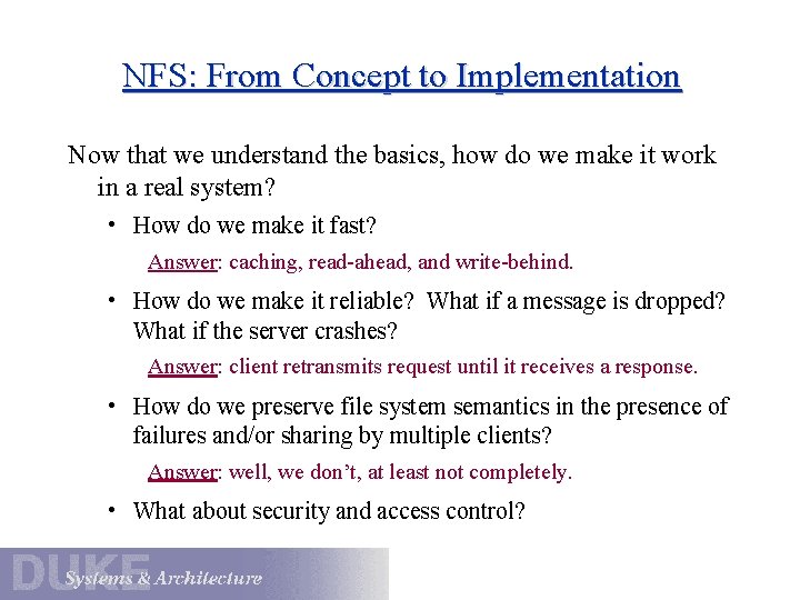 NFS: From Concept to Implementation Now that we understand the basics, how do we