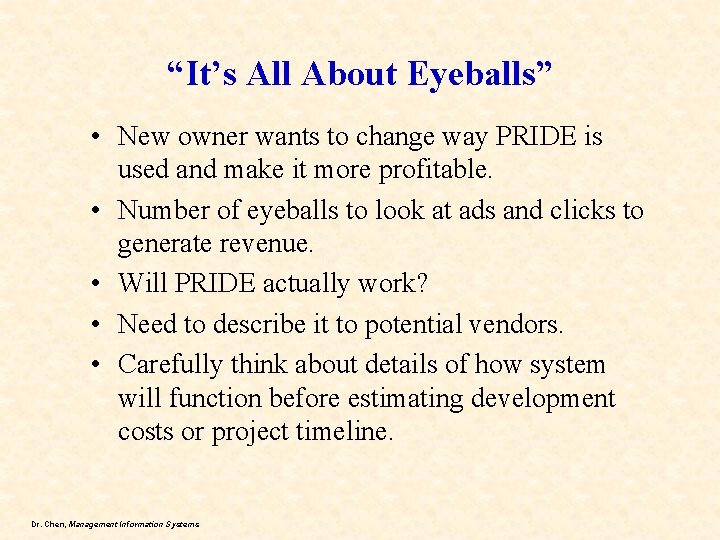 “It’s All About Eyeballs” • New owner wants to change way PRIDE is used