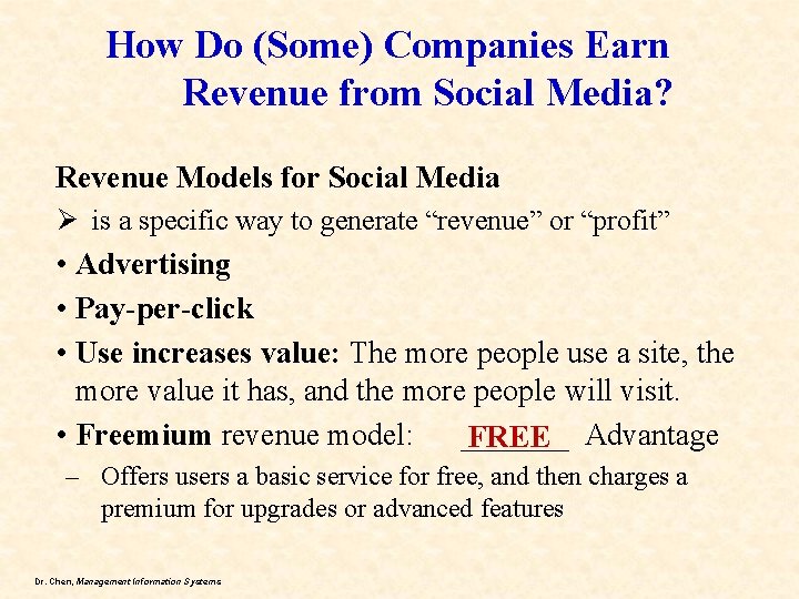 How Do (Some) Companies Earn Revenue from Social Media? Revenue Models for Social Media