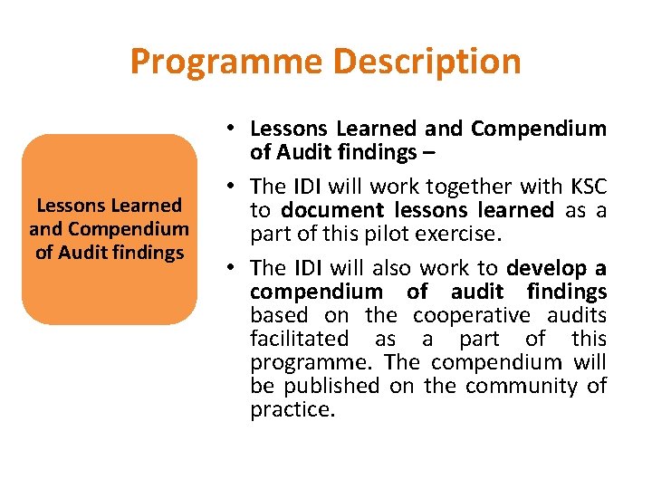 Programme Description Lessons Learned and Compendium of Audit findings • Lessons Learned and Compendium