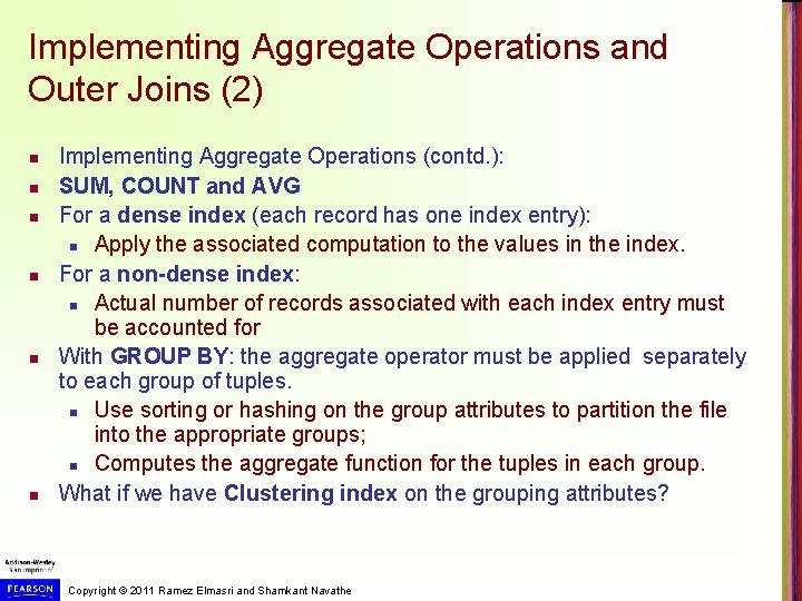 Implementing Aggregate Operations and Outer Joins (2) n n n Implementing Aggregate Operations (contd.