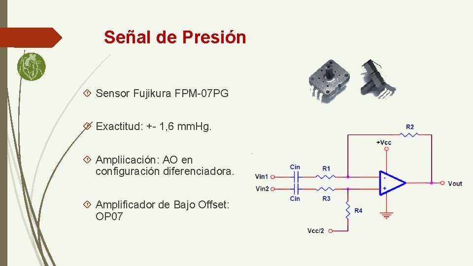 Señal de Presión Sensor Fujikura FPM-07 PG Exactitud: +- 1, 6 mm. Hg. Ampliicación: