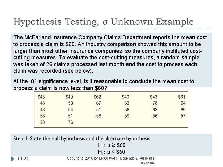  The Mc. Farland Insurance Company Claims Department reports the mean cost to process