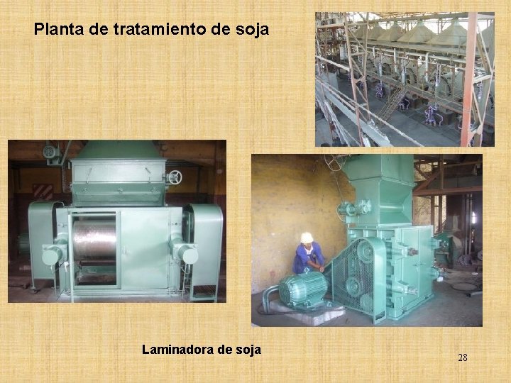 Planta de tratamiento de soja Laminadora de soja 28 