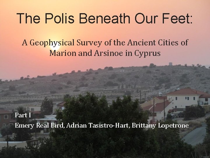 The Polis Beneath Our Feet: A Geophysical Survey of the Ancient Cities of Marion